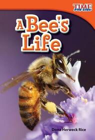 A Bee's Life (TIME FOR KIDS Nonfiction Readers)