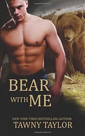 Bear with Me (Beast's Mate, Bk 2)