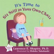 It's Time to Sit Still in Your Own Chair (Transition Times)