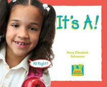 It's A! (It's the Alphabet!)