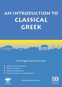 Introduction to Classical Greek (So You Really Want to Learn)