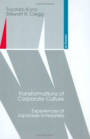 Transformations of Corporate Culture: Experiences of Japanese Enterprises (De Gruyter Studies in Organization)