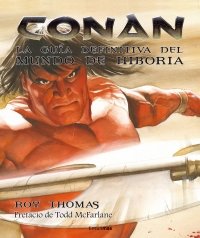 CONAN. LA GUIA DEFINITIVA DEL MUNDO DE H