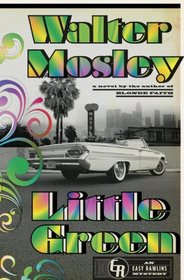 Little Green (Easy Rawlins, Bk 12)