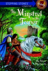 The Minstrel in the Tower (Stepping Stone Books)