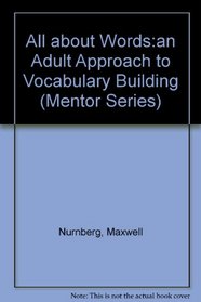 All About Words: An Adult Approach to Vocabulary Building