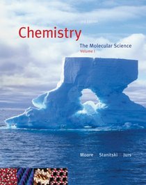 Chemistry: The Molecular Science, Volume I, Chapters 1-12 (with CengageNOW 2-Semester Printed Access Card)