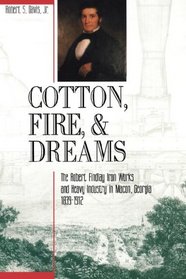 COTTON, FIRE AND DREAMS