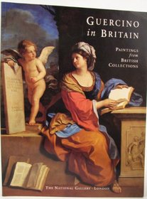 Guercino in Britain: Paintings from British Collections