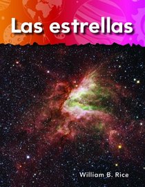 Las estrellas (Stars) (Science Readers: A Closer Look; Vecinos En El Espacio) (Spanish Edition)