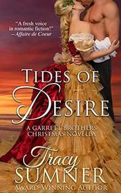 Tides of Desire (Garrett Brothers, Bk 3)