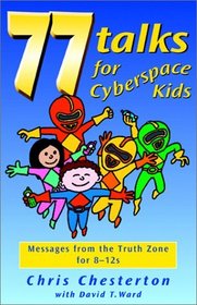 77 Talks for Cyberspace Kids