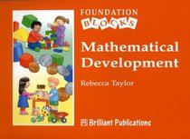 Mathematical Development (Foundation Blocks)