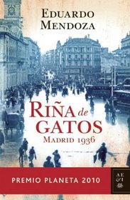 Rina de Gatos, Madrid 1936 (Spanish Edition)