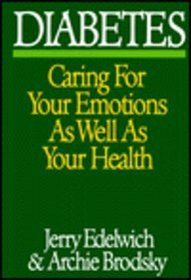 Diabetes: Caring for Your Emotions As Well As Your Health