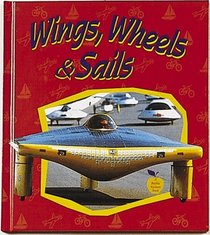 Wings, Wheels and Sails (Crabapple Series)