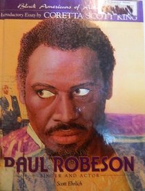 Paul Robeson: Singer and Actor (Black Americans of Achievement)
