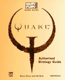 Quake: Authorized Strategy Guide