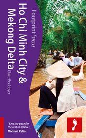 Ho Chi Minh City & Mekong Delta (Footprint Focus)