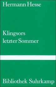 Klingsors letzter Sommer Erzhlung.