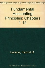 Fundamental Accounting Principles: Chapters 1-12