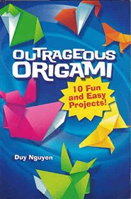 Outrageous Origami
