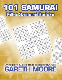Killer Samurai Sudoku: 101 Samurai