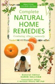 Natural Home Remedies (Complete Illustrated Guide)