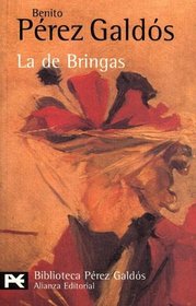 La de Bringas / From Bringas (El Libro De Bolsillo / the Pocket Book)