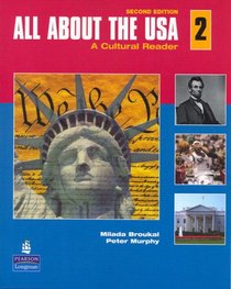All About the USA 2: A Cultural Reader (2nd Edition)