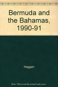 Bermuda and the Bahamas, 1990-91