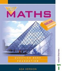 Key Maths GCSE: Foundation AQA Question Bank