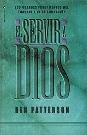 Servir a Dios, El