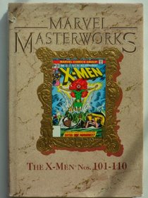 Marvel Masterworks: The Uncanny X-Men Vol 2 (#12) (1991) (Reprints Uncanny X-Men #101-110)