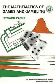 The Mathematics of Games and Gambling (New Mathematical Library)