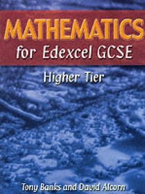 Mathematics for Edexcel GCSE Higher Tier (Student Support Book)