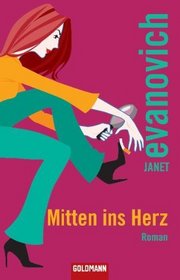 Mitten ins Herz (Seven Up) (Stephanie Plum, Bk 7) (German Edition)