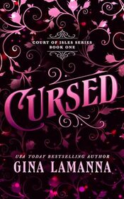 Cursed (Court of Isles, Bk 1)