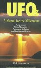 UFOs : A Manual for the Millennium