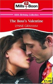 The Boss's Valentine (Mills & Boon 100th Birthday Collection)
