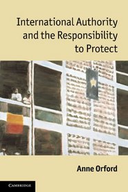 International Authority and the Responsibility to Protect