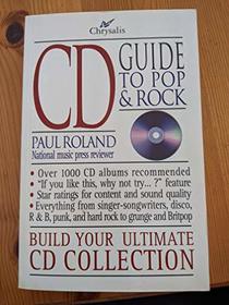 Chrysalis CD Guide to Pop and Rock: Build Your Ultimate CD Collection