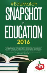#EduMatch Snapshot in Education (2016): Full Color Collector's Edition