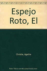 Espejo Roto, El