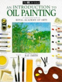 Introduction to Oil Painting (Art School S.)