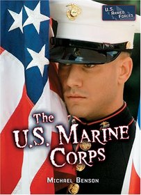 The U.S. Marine Corps (U.S. Armed Forces)