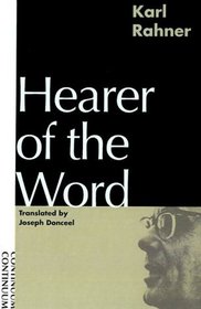 Hearer of the Word : Laying the Foundation for a Philosophy of Religion