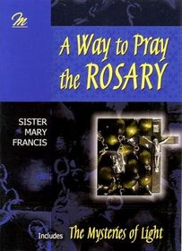 A Way to Pray the Rosary