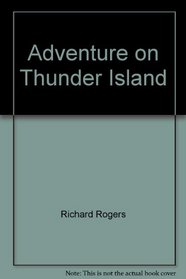 Adventure on Thunder Island