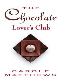 The Chocolate Lovers' Club (Thorndike Large Print Laugh Lines)
